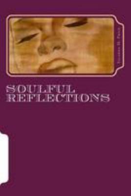 Soulful Reflections 1984343408 Book Cover