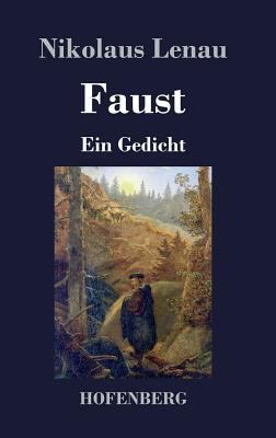 Faust: Ein Gedicht [German] 3843049645 Book Cover