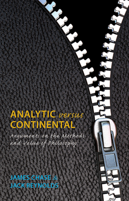 Analytic Versus Continental: Arguments on the M... 0773538089 Book Cover