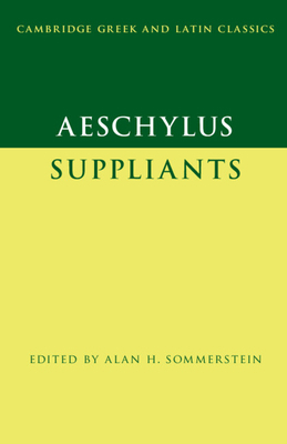 Aeschylus: Suppliants 1107686717 Book Cover