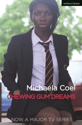 Chewing Gum Dreams 1350270288 Book Cover