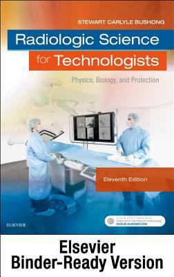 Radiologic Science for Technologists - Binder R... 0323675573 Book Cover