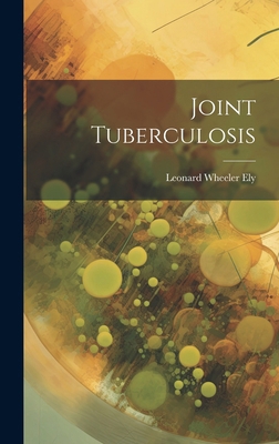 Joint Tuberculosis 1019831820 Book Cover