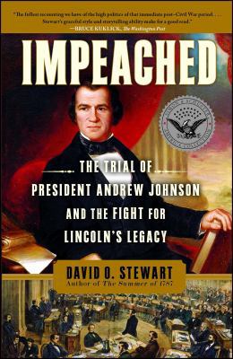 Impeached: The Trial of President Andrew Johnso... 1416547509 Book Cover
