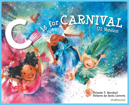 C is for Carnival: US Version 1771058803 Book Cover