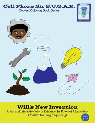 Will's New Invention: Power of Affirmations (Po... 1953741045 Book Cover