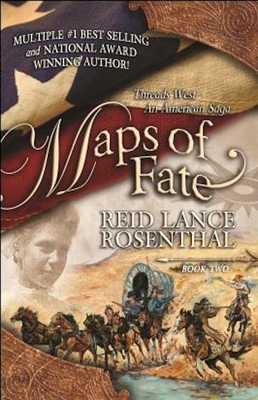 Maps of Fate: (Threads West, an American Saga B... 0990700305 Book Cover