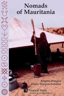 Nomads of Mauritania [Paperback, B&W] 1622737245 Book Cover