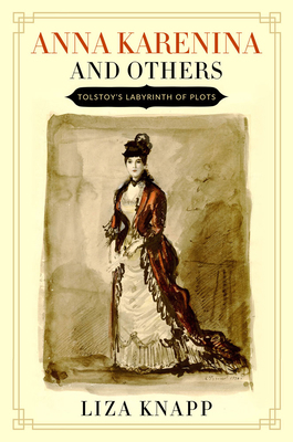 Anna Karenina and Others 0299307905 Book Cover
