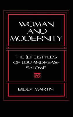 Woman and Modernity: The (Life)Styles of Lou An... 0801425913 Book Cover