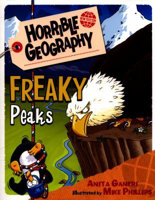 Freaky Peaks (Horrible Geography) 1407172107 Book Cover