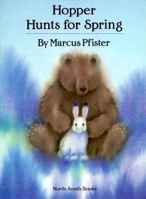 Hopper Hunts for Spring 1558581391 Book Cover