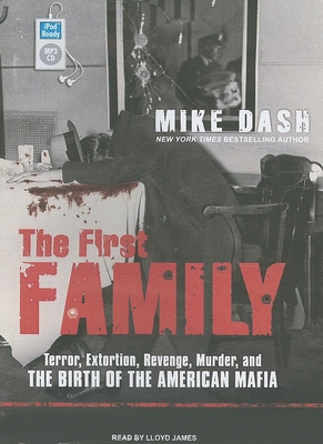 The First Family: Terror, Extortion, Revenge, M... 1400163641 Book Cover