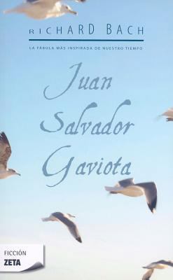 JUAN SALVADOR GAVIOTA [Spanish] B00IT08QOA Book Cover