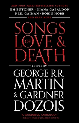 Songs of Love and Death: All-Original Tales of ... 1982156058 Book Cover