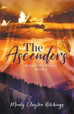 The Ascenders Return To Grace 1738634728 Book Cover