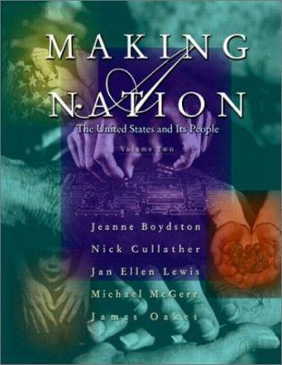 Making a Nation: The United States and Its Peop... 0130339962 Book Cover