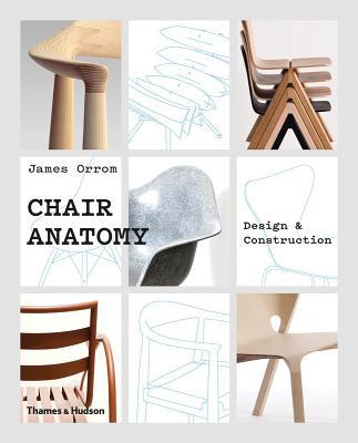 Chair Anatomy: Design and Construction 0500021759 Book Cover