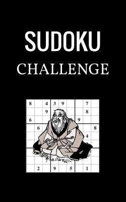 Sudoku Challenge: Can you finish the Challenge?... 1541211871 Book Cover
