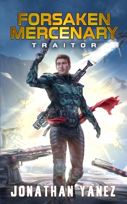 Traitor: A Near Future Thriller B08F6TVTBX Book Cover