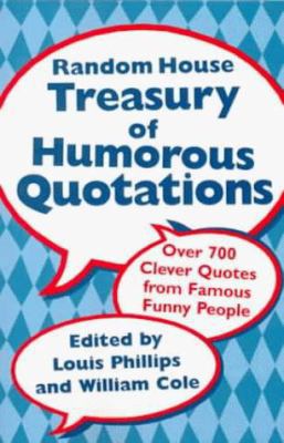 Random House Treasury of Humorous Quotations 0375707069 Book Cover