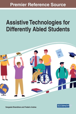 Assistive Technologies for Differently Abled St... 1799847365 Book Cover