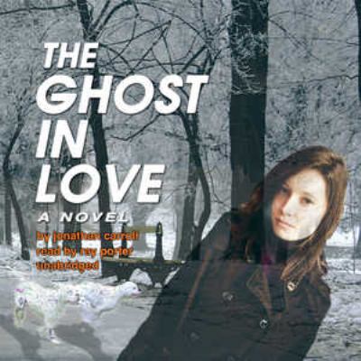 The Ghost in Love 1433248700 Book Cover
