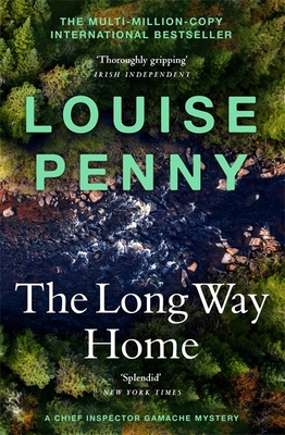 The Long Way Home: (A Chief Inspector Gamache M... 1529386462 Book Cover