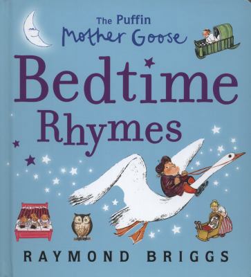 The Puffin Mother Goose Bedtime Rhymes 0141337753 Book Cover