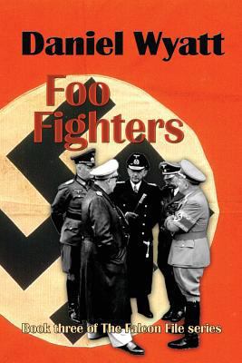 Foo Fighters: Book three of the Falcon File series [Large Print] 1843195062 Book Cover