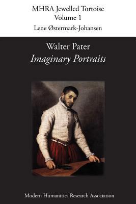 Walter Pater, 'Imaginary Portraits' 1907322558 Book Cover