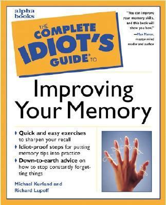 The Complete Idiot's Guide to Improving Your Me... 0028629493 Book Cover