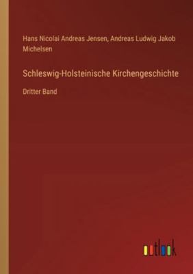 Schleswig-Holsteinische Kirchengeschichte: Drit... [German] 3368531530 Book Cover