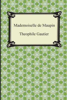 Mademoiselle de Maupin 1420948628 Book Cover