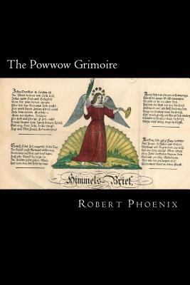 The Powwow Grimoire 1501096826 Book Cover