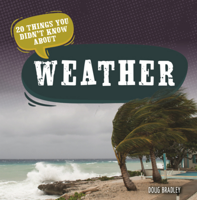 20 Things You Didn't Know about Weather B0GMYWS2NB Book Cover