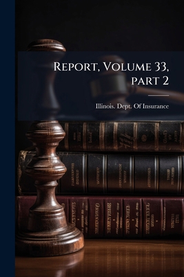 Report, Volume 33, part 2 1174081341 Book Cover