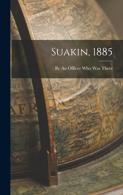Suakin, 1885 1018892591 Book Cover