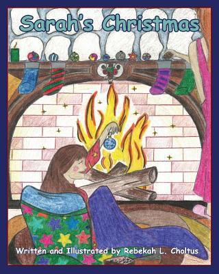 Sarah's Christmas 1456509462 Book Cover