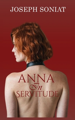 Anna in Servitude B0DV1V9DN1 Book Cover