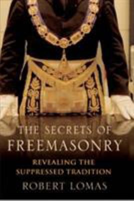 The Secrets of Freemasonry B00A3F1FBU Book Cover