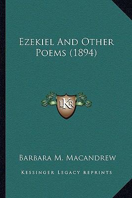 Ezekiel And Other Poems (1894) 1164091883 Book Cover