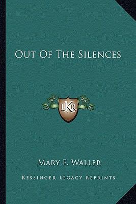 Out Of The Silences 1163623083 Book Cover