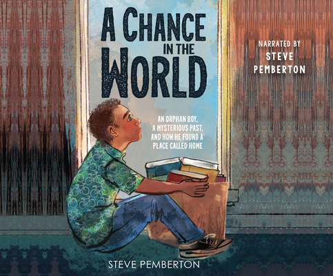 A Chance in the World (Young Readers' Edition):... 1662083572 Book Cover