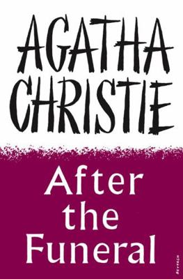 After the Funeral. by Agatha Christie B0000CIJS6 Book Cover