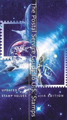 The Postal Service Guide to U.S. Stamps 27th Ed. 0060958545 Book Cover