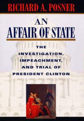 An Affair of State: The Investigation, Impeachm... 0674000803 Book Cover