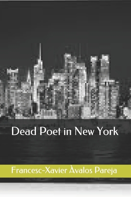 Dead Poet in New York 8468538485 Book Cover