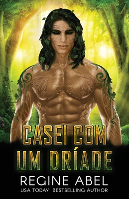 Casei Com Um Dríade [Portuguese] 1998180816 Book Cover