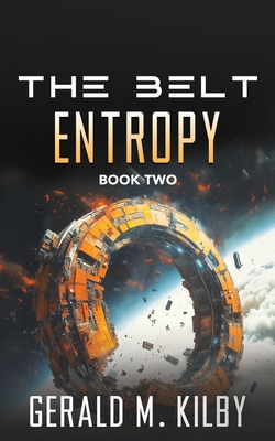 Entropy: A Sci-Fi Thriller 1911926063 Book Cover